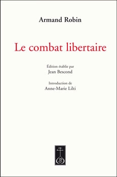 armand robin,anne-marie lilti,le temps qu'il fait,rostrenen,françoise morvan,georges brassens,essénine,maïakovsky,rilke,pasternak,ady,giuseppe ungaretti,jean guéhenno,jules supervielle,antonin artaud,jean paulhan,libertaire