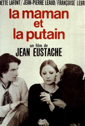 jean eustache,antoine de baecque,la maman et la putain,marcel proust,andré hardellet,gérard de nerval,clément lépidis,henri calet,cinéma,paris,narbonne,le dictionnaire eustache,les films de jean eustache,le cinéma de jean eustache